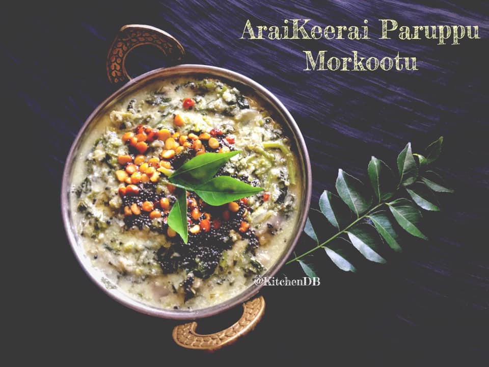 AraiKeerai Paruppu MorKootu