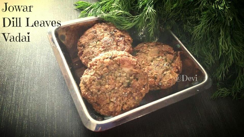 Jowar Dill Leaves Vada