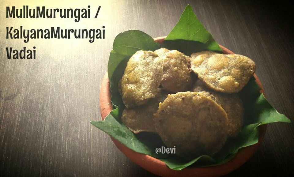 Mullu Murungai Vadai