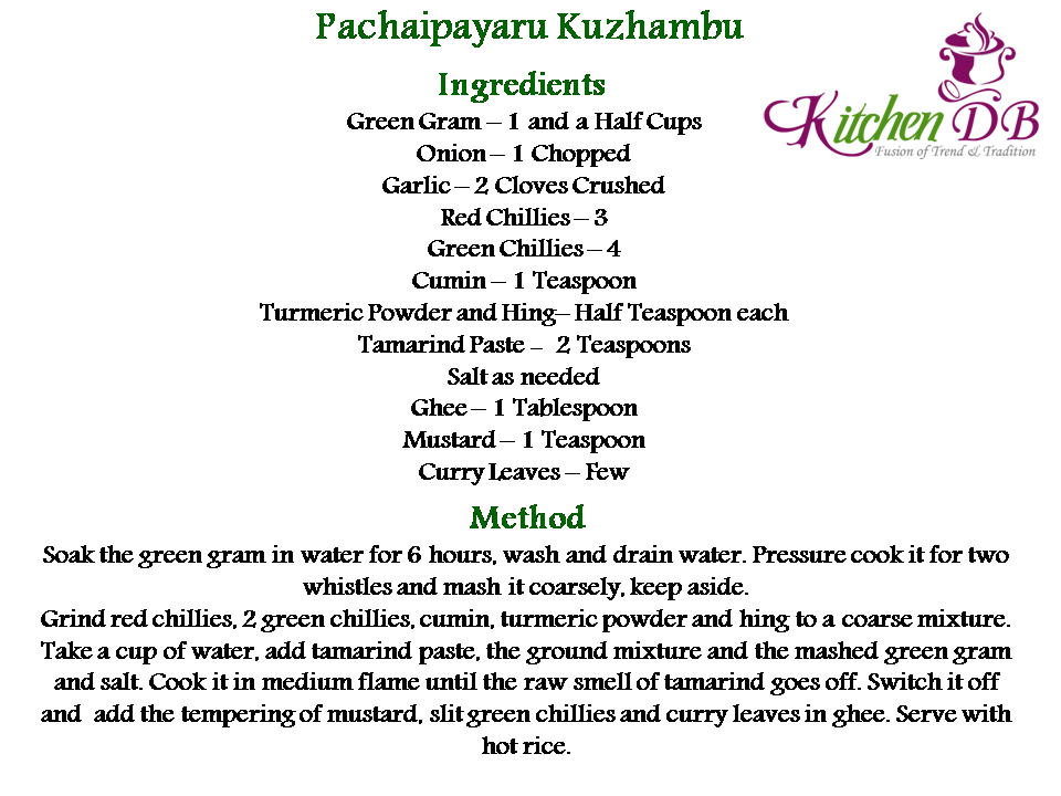Recipe - Pachaipayaru Kuzhambu 