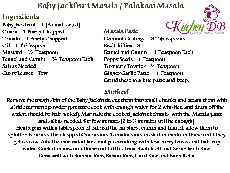 Baby Jackfruit Masala Recipe