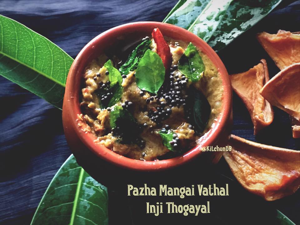 Pazha Mangai Vathal Inji Thogayal