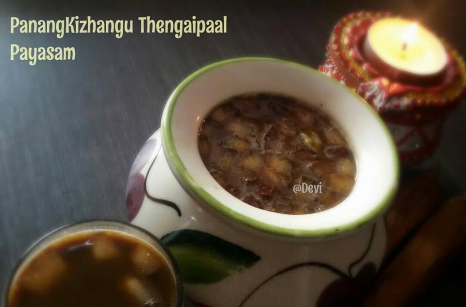 PanangKizhangu Thengai Paal Payasam