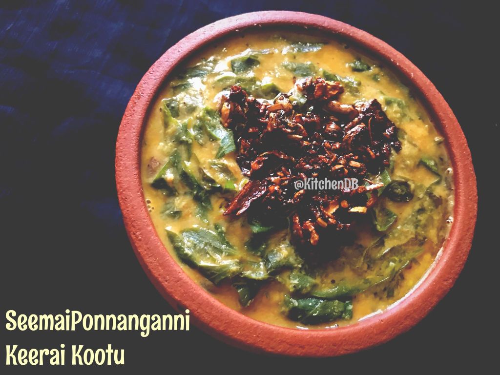  SeemaiPonnanganni Keerai  Kootu