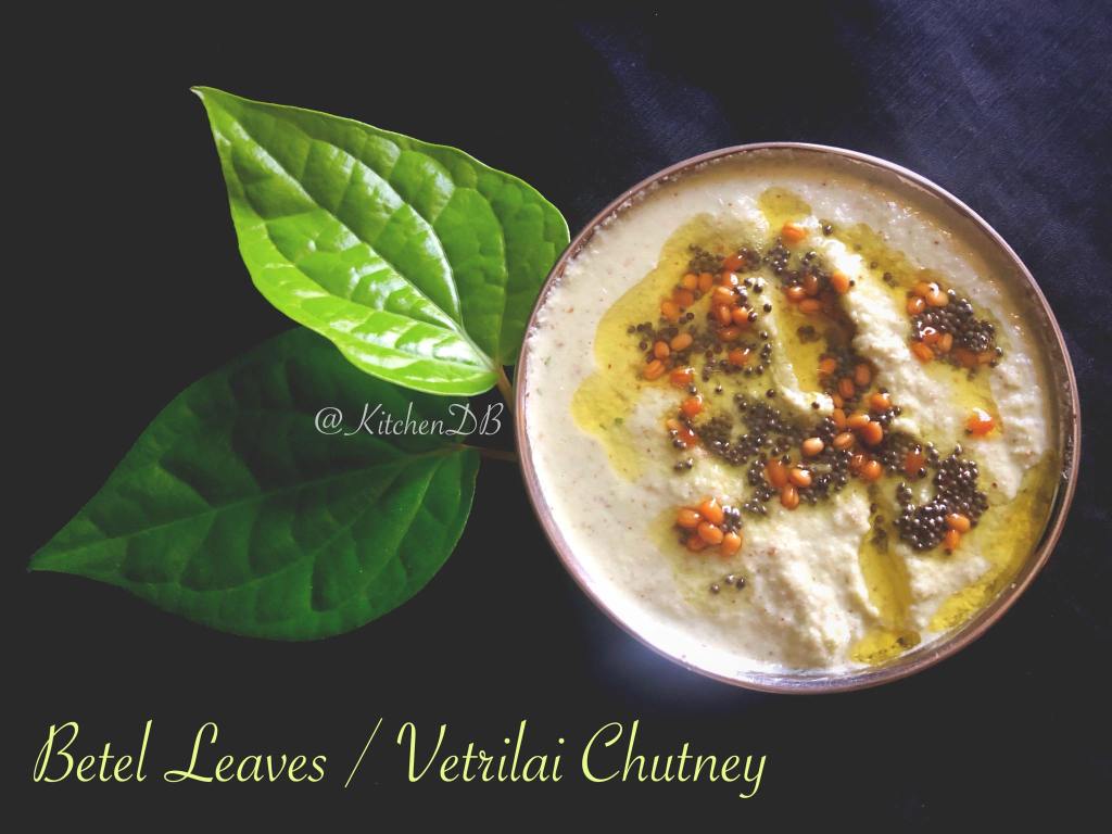 Betel Leaves / Vetrilai Chutney
